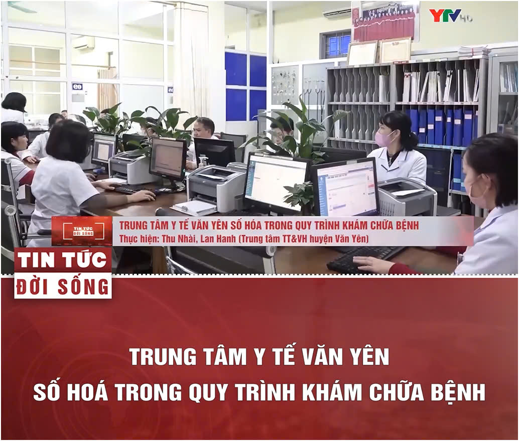 Hình ảnh tin tức Trung tâm Y tế Văn Yên “hái quả ngọt” khi số hóa quy trình khám chữa bệnh cùng ONENET